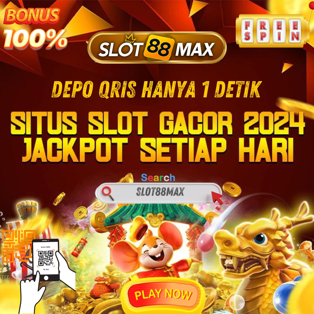 SLOT88MAX : Situs Slot88 Resmi Terpercaya Paling Gacor Hari Ini